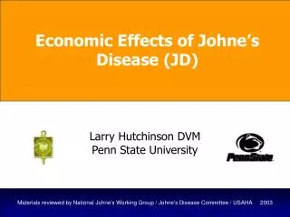 Materials reviewed by National Johne's Working Group / Johne's Disease Committee / USAHA 2003