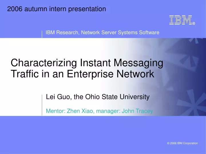 characterizing instant messaging traffic in an enterprise network