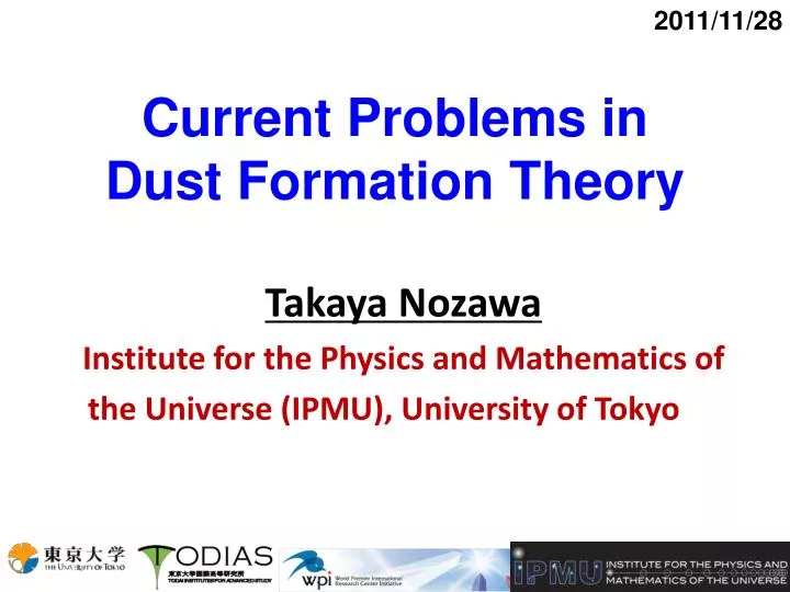 current problems in dust formation theory
