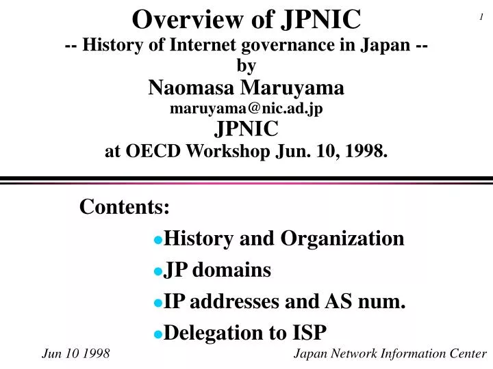 contents history and organization jp domains ip addresses and as num delegation to isp