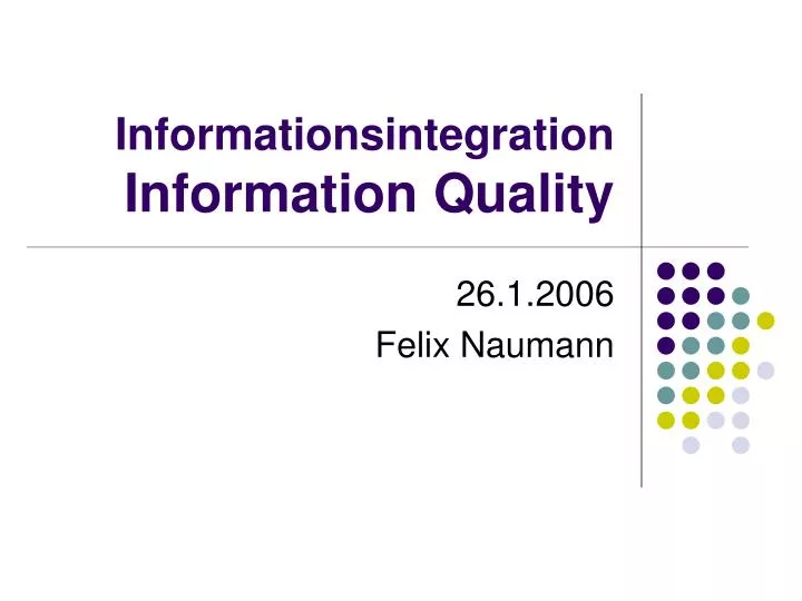 informationsintegration information quality