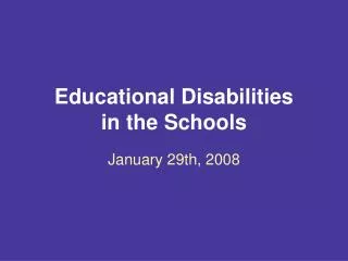 Educational Disabilities in the Schools