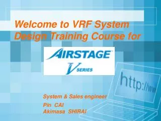 Welcome to VRF System Design Training Course for