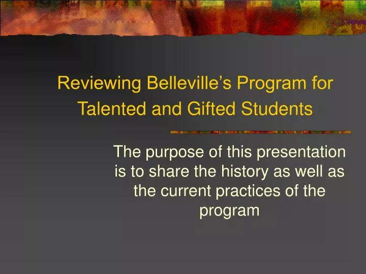 reviewing belleville s program for talented and gifted students