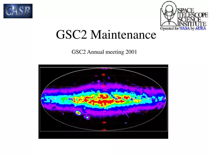gsc2 maintenance