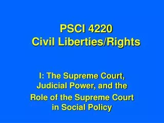 PSCI 4220 Civil Liberties/Rights
