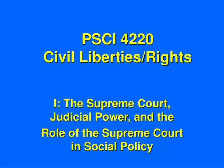 psci 4220 civil liberties rights