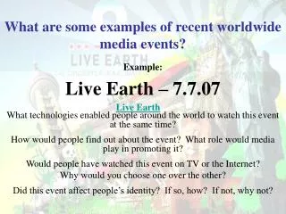 What are some examples of recent worldwide media events?