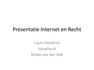 presentatie internet en recht