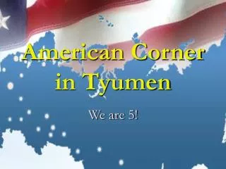 American Corner in Tyumen