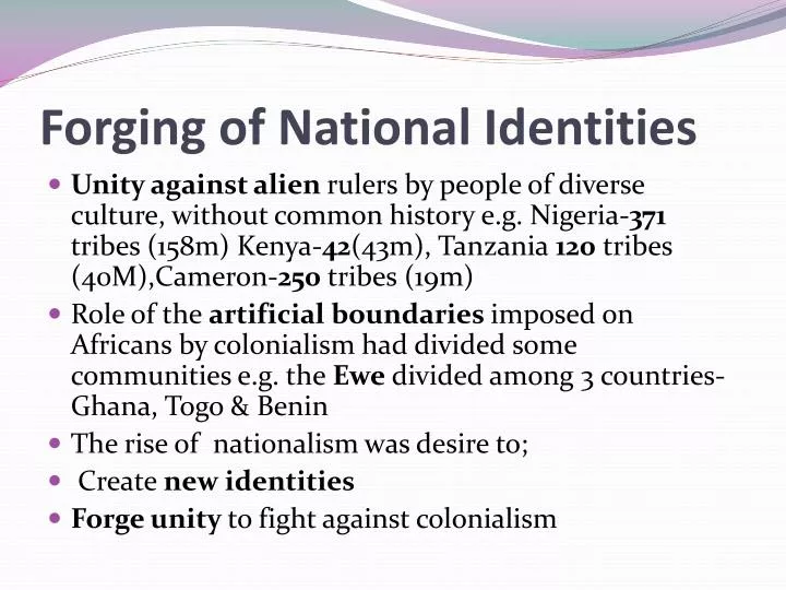 forging of national identities
