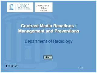 Contrast Media Reactions : Management and Preventions Department of Radiology