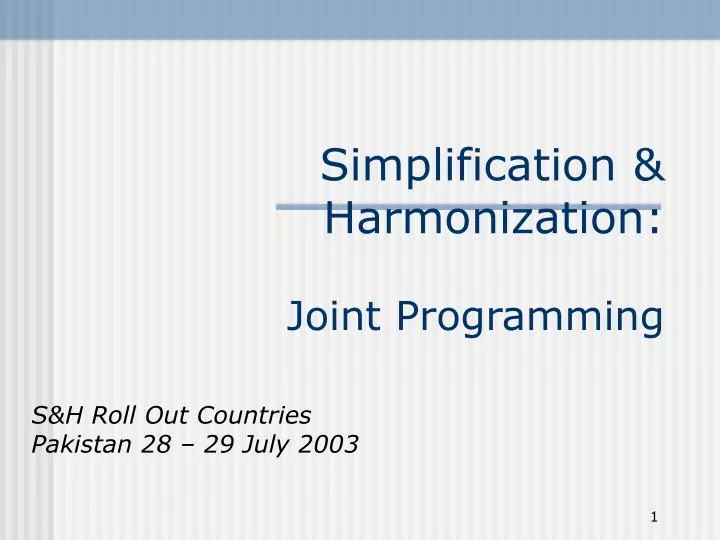 simplification harmonization joint programming