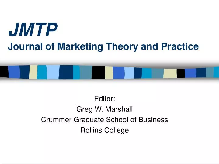 jmtp journal of marketing theory and practice