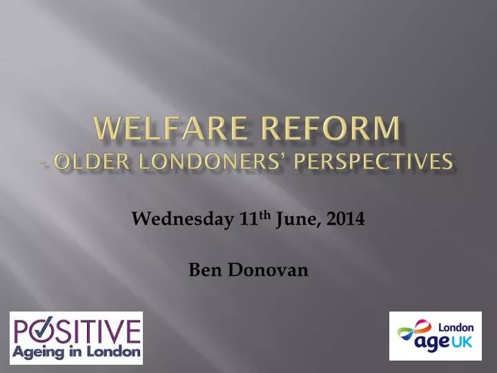 welfare reform older londoners perspectives