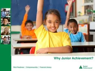 Why Junior Achievement?