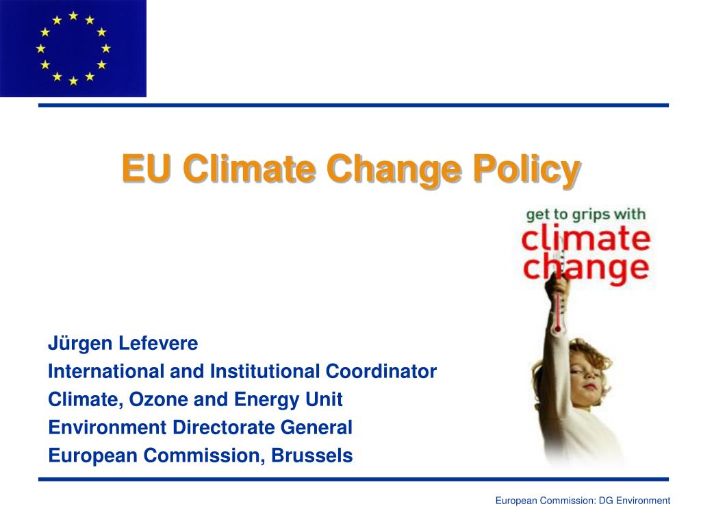 PPT - EU Climate Change Policy PowerPoint Presentation, free download ...