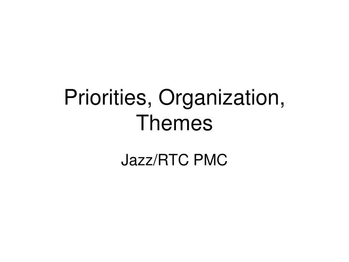 priorities organization themes