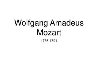 Wolfgang Amadeus Mozart