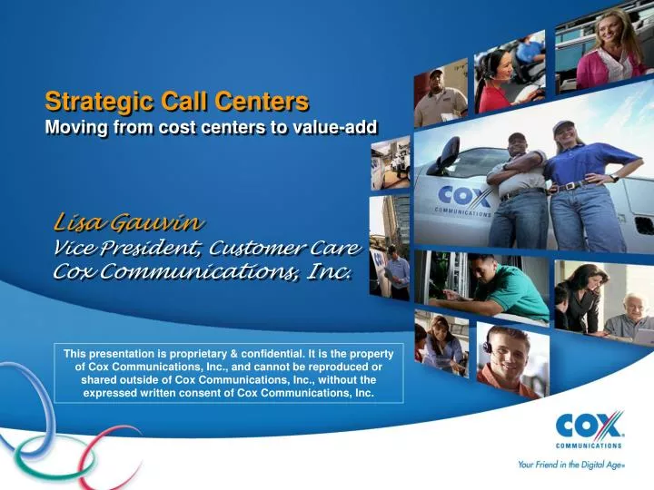 strategic call centers moving from cost centers to value add