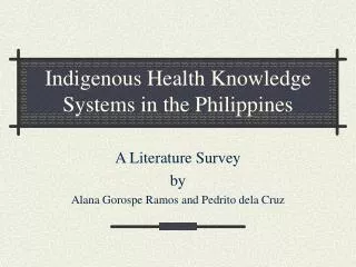Indigenous Health Knowledge Systems in the Philippines