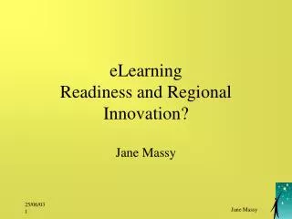 eLearning Readiness and Regional Innovation?