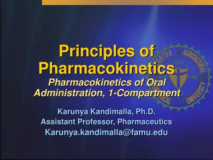 principles of pharmacokinetics pharmacokinetics of oral administration 1 compartment
