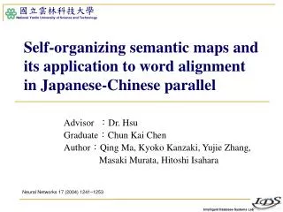 Self-organizing semantic maps and its application to word alignment in Japanese-Chinese parallel