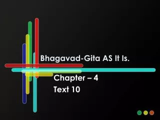 Bhagavad-Gita AS It Is.