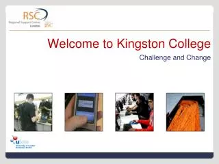 Welcome to Kingston College Challenge and Change