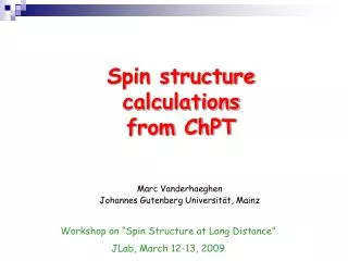 Spin structure calculations from ChPT