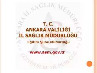 t c ankara val l l sa lik m d rl