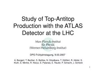 Study of Top-Antitop Production with the ATLAS Detector at the LHC