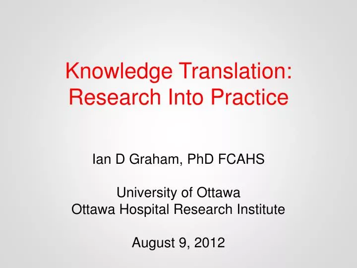 knowledge translation research into practice