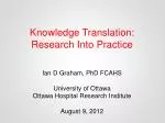 Knowledge Translation: Research Into Practice - slide 1
