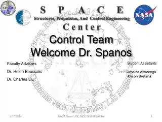 Control Team Welcome Dr. Spanos
