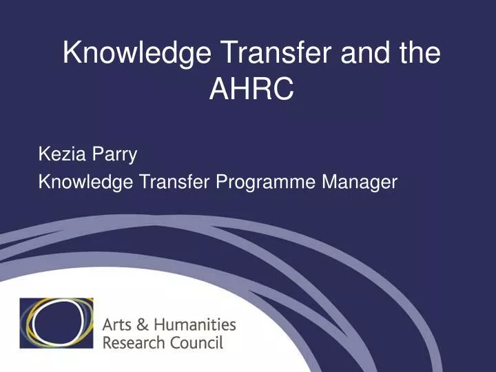 knowledge transfer and the ahrc
