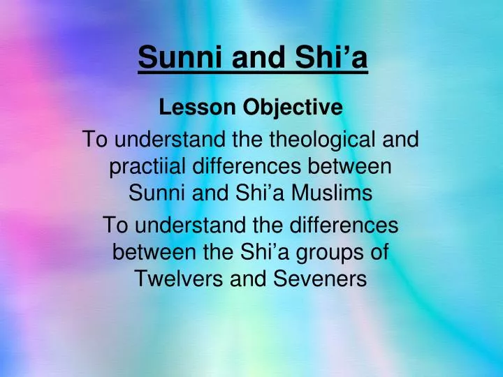 sunni and shi a