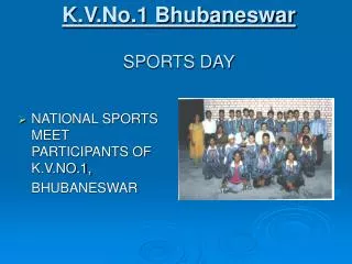 K.V.No.1 Bhubaneswar SPORTS DAY