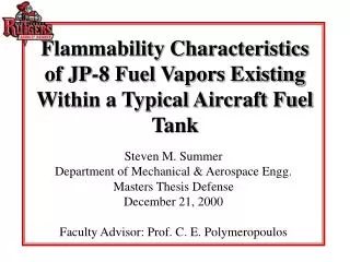 Flammability Characteristics of JP-8 Fuel Vapors Existing Within a Typical Aircraft Fuel Tank