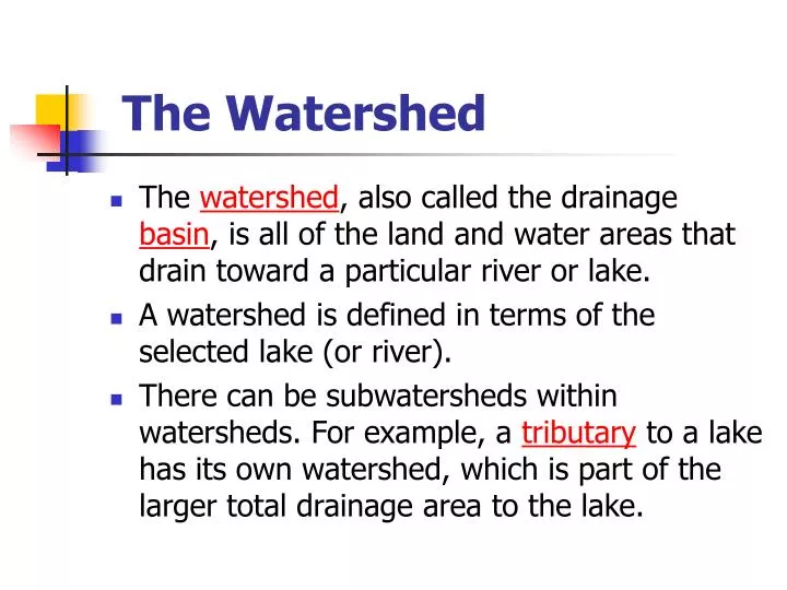 the watershed