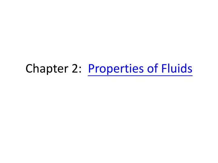 chapter 2 properties of fluids