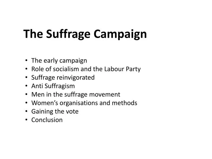 the suffrage campaign