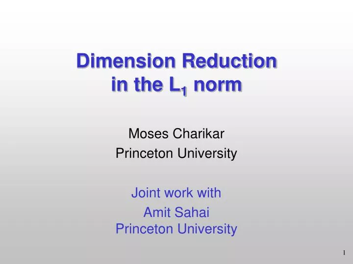 dimension reduction in the l 1 norm