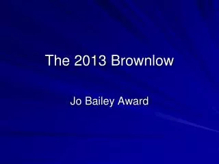 The 2013 Brownlow