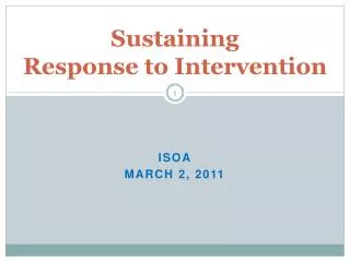 Sustaining Response to Intervention