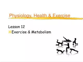 Physiology, Health &amp; Exercise