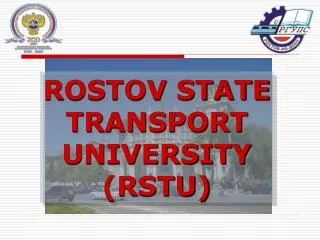 ROSTOV STATE TRANSPORT UNIVERSITY (RSTU)