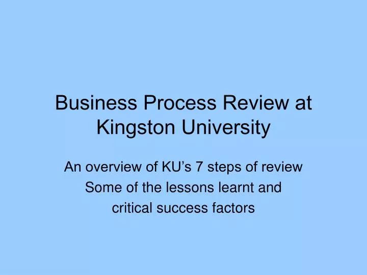 business process review at kingston university