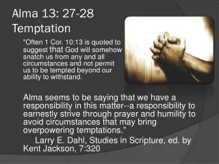 Alma 13: 27-28 Temptation